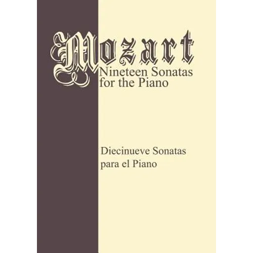 Mozart 19 Sonatas - Complete: Piano Solo