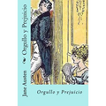 Orgullo y Prejuicio (Spanish) Edition
