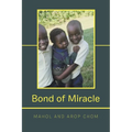 Bond of Miracle