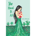 She Had It All