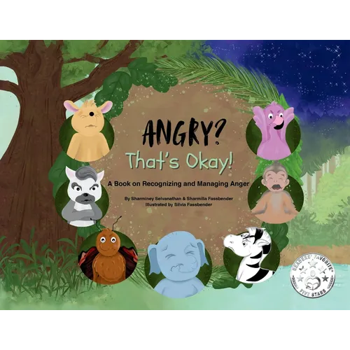 Angry? That's Okay!: A Book on Recognizing and Managing Anger