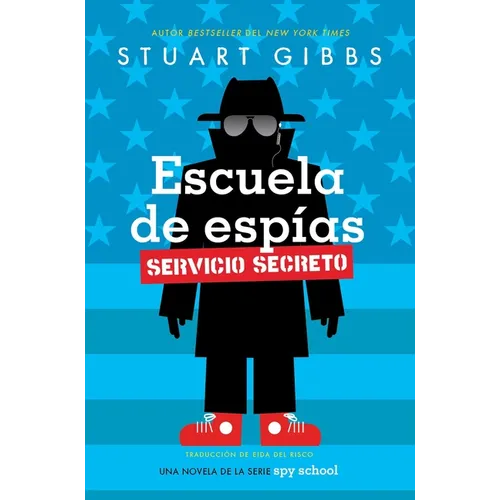 Escuela de Espías Servicio Secreto (Spy School Secret Service)