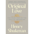 Original Love: The Four Inns on the Path of Awakening