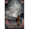 Flour, Sugar and a Tiffany Ring
