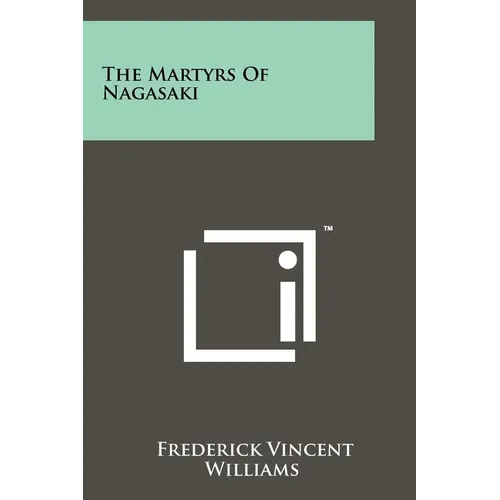 The Martyrs Of Nagasaki