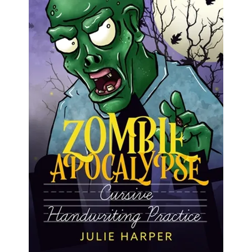 Zombie Apocalypse Cursive Handwriting Practice