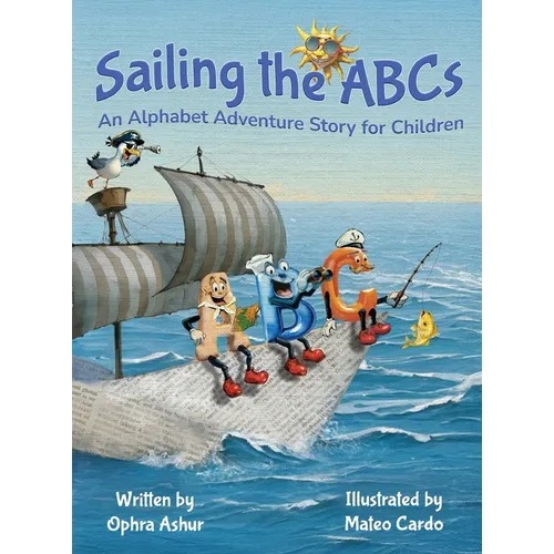 Sailing the ABCs: An Alphabet Adventure Story for Children