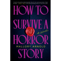 How to Survive a Horror Story