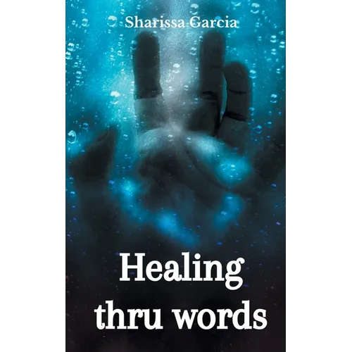 Healing thru words