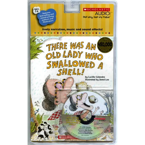 There Was an Old Lady Who Swallowed a Shell! [With CD (Audio)]