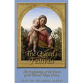 The Queen's Festivals: An Explanation of the Feasts of the Blessed Virgin Mary