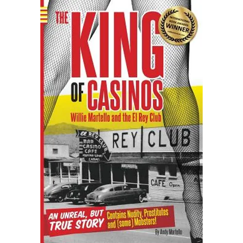 The King of Casinos: Willie Martello and The El Rey Club