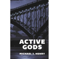 Active Gods
