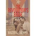 The Revolution's Bride