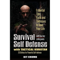 Survival Self Defense and Tactical Kubotan: Essential Tips, Facts, and Techniques to Save Your Life