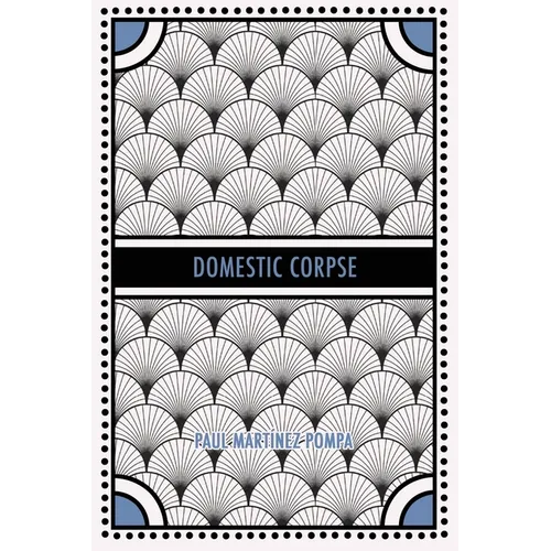 Domestic Corpse