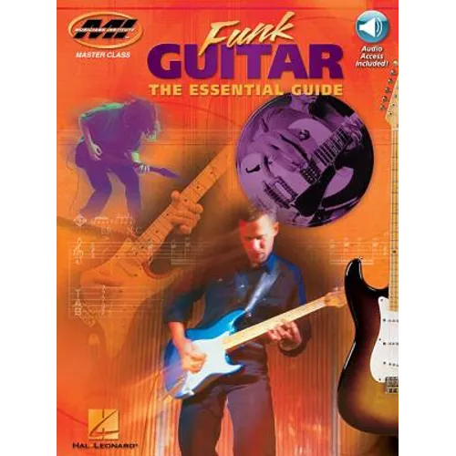 Funk Guitar the Essential Guide - Private Lessons Series Book/Online Audio [With CD]