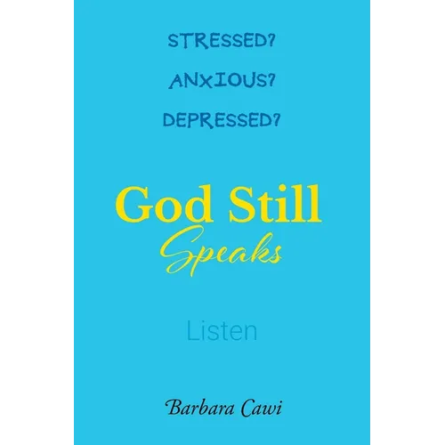 God Still Speaks