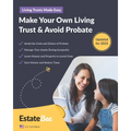 Make Your Own Living Trust & Avoid Probate: A Step-by-Step Guide to Making a Living Trust....