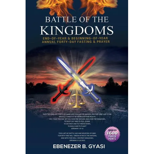 Battle of the Kingdoms: End-of-Year & Beginning-of-Year Annual Forty-Day Fasting & Prayer