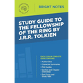 Study Guide to The Fellowship of the Ring by JRR Tolkien
