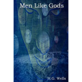 Men Like Gods