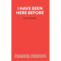 I Have Been Here Before