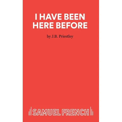 I Have Been Here Before