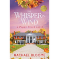The Whisper in Wind: A Poppy Creek Novel