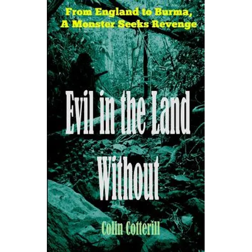 Evil in the Land Without