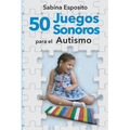 50 juegos sonoros para el autismo