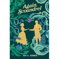 Again, Scoundrel