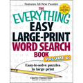 The Everything Easy Large-Print Word Search Book, Volume 6: Easy-To-Solve Puzzles in Large Print