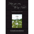 Have You Seen the One I Love: Contemplations on the Song of Songs