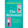 The Rebound: An absolutely hilarious romantic comedy set in Ireland