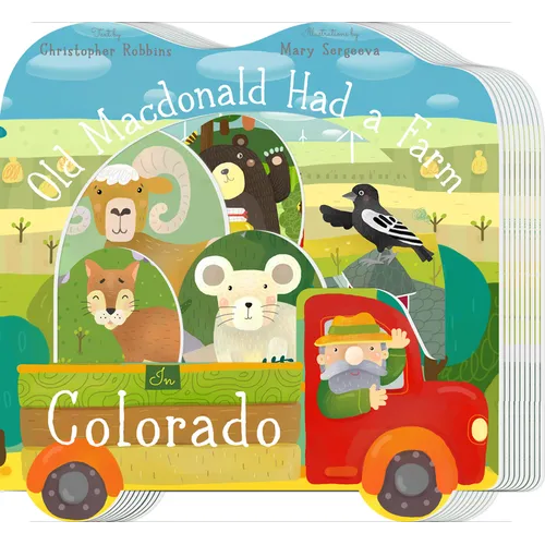 Old MacDonald Had a Farm in Colorado