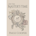On the Master's Time