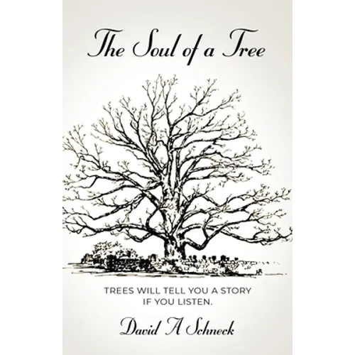 The Soul of a Tree
