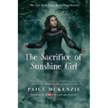 The Sacrifice of Sunshine Girl