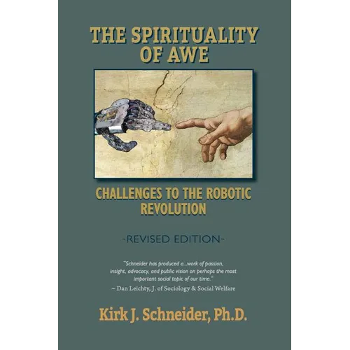 Spirituality of Awe (Revised Edition): Challenges to the Robotic Revolution