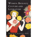 Women: Biology, Culture and Literature