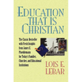 Education That Is Christian