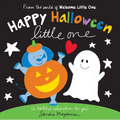 Happy Halloween Little One: A Bootiful Celebration for You