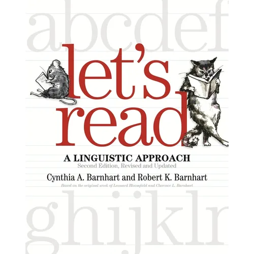Let's Read: A Linguistic Approach (Revised, Updated)
