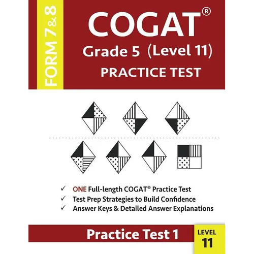 COGAT Grade 5 Level 11 Practice Test Form 7 And 8: CogAT Test Prep Grade 5: Cognitive Abilities Test Practice Test 1