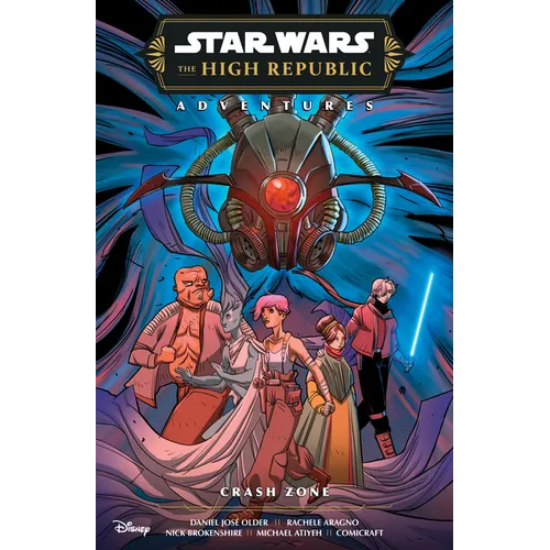 Star Wars: The High Republic Adventures Phase III--Crash Zone