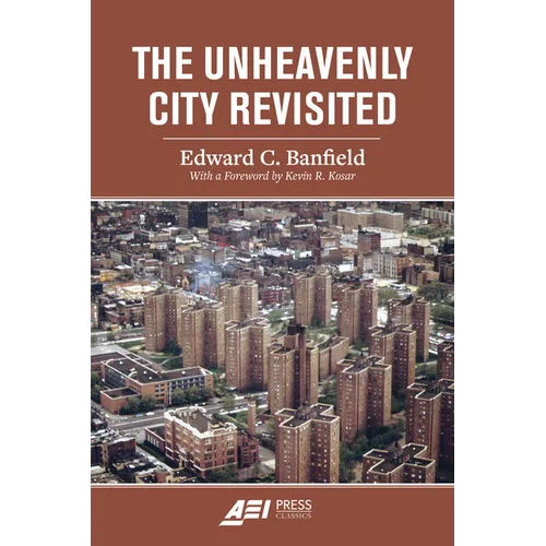 The Unheavenly City Revisited