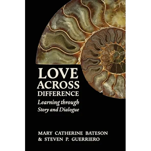Love Across Difference: Learning Through Story and Dialogue