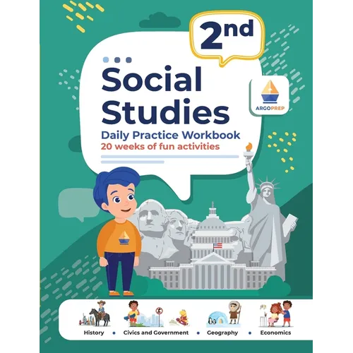 2nd Grade Social Studies: Daily Practice Workbook 20 Weeks of Fun Activities History Civic and Government Geography Economics + Video Explanatio