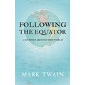 Following the Equator - A Journey Around the World